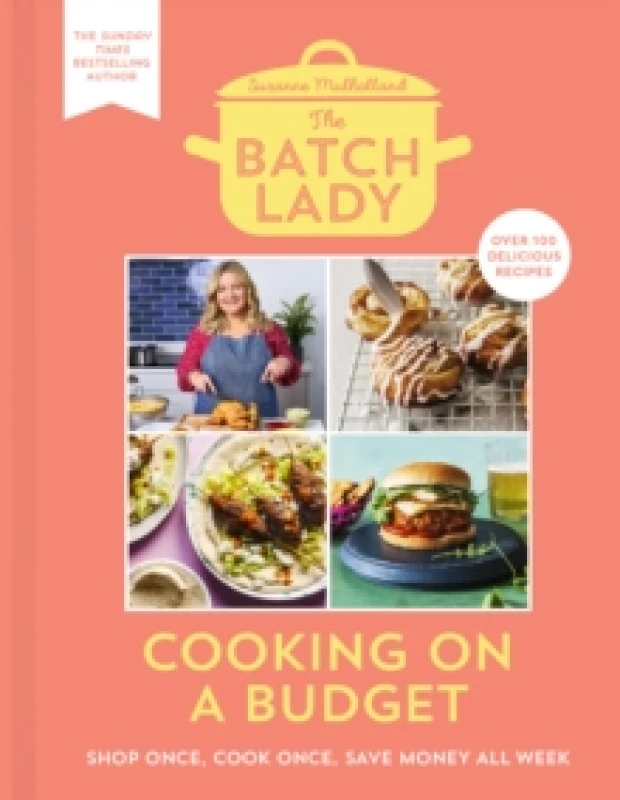 Image of batch lady cooking on a budget unlock the power of batch cooking with simpl 9780008494056