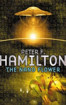 Image of The Nano Flower by Peter F. Hamilton Paperback