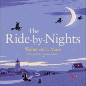 Image of The Ride-by-Nights by Walter de la Mare (Paperback, 2015)