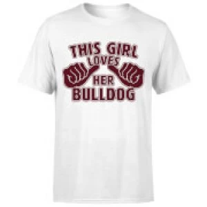 Image of This Girl Loves Her Bulldog T-Shirt - White - 3XL