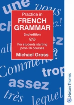 Image of Practice in French Grammar by Michael Gross Paperback