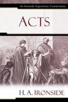 Image of Acts by Henry a Ironside Hardback
