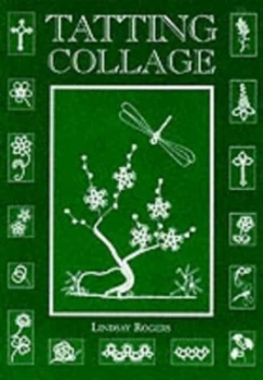 Image of Tatting Collage by Lindsay Rogers Paperback