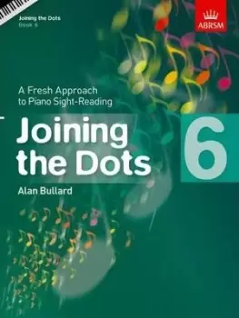 Image of Joining the Dots, Book 6 (Piano) by Alan Bullard