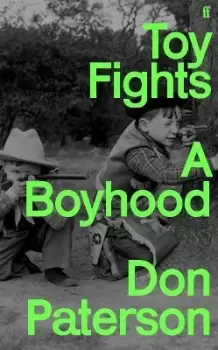 Image of Toy Fights by Don Paterson