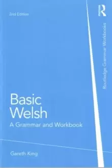 Image of Basic Welsh : A Grammar and Workbook