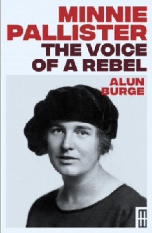 Image of Minnie Pallister: The Voice of a Rebel Paperback / softback