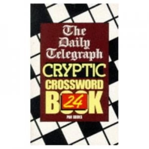 Image of Daily Telegraph Cryptic Crossword Book 24 by Telegraph Group Limited Book