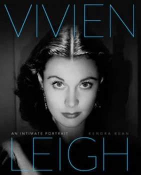 Image of Vivien Leigh by Claire Bloom Hardback