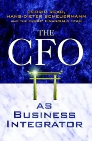 Image of The CFO as business integrator by Cedric Read