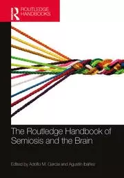 Image of The Routledge Handbook of Semiosis and the Brain