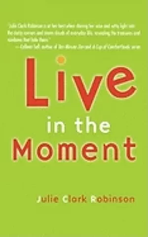 Image of live in the moment