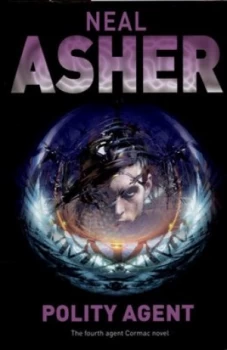 Image of Polity Agent by Neal Asher Hardback