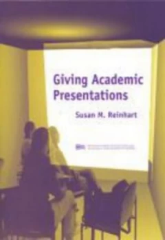 Image of Giving Academic Presentations by Susan M. Reinhart Paperback