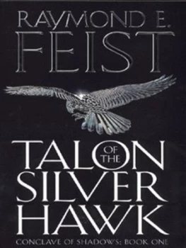 Image of Talon of the Silver Hawk by Raymond E Feist Paperback