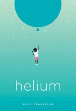 Image of Helium by Rudy Francisco