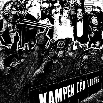 Image of Protestera - Kampen G&aring;r Vidare CD