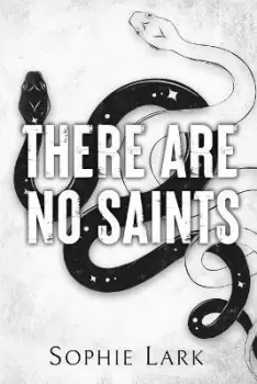 Image of There Are No Saints by Sophie Lark