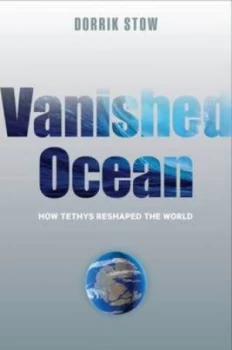 Image of Vanished Ocean by Dorrik Stow Hardback