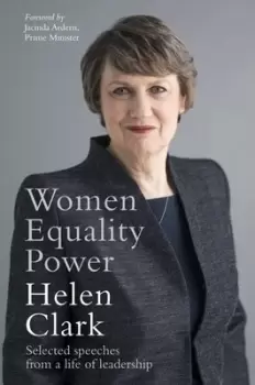 Image of Women equality power by Helen Clark