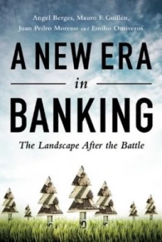 Image of A New Era in Banking by Angel Berges Hardback