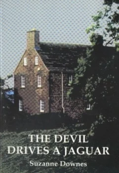 Image of The Devil Drives a Jaguar by Suzanne Downes Paperback