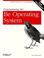 Image of programming the be operating system writing programs for the be operating s