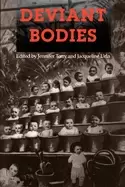Image of deviant bodies critical perspectives on difference in science and popular c
