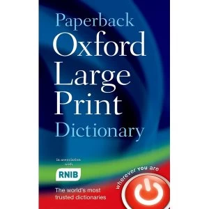 Image of Paperback Oxford Large Print Dictionary by Oxford Dictionaries (Paperback, 2007)