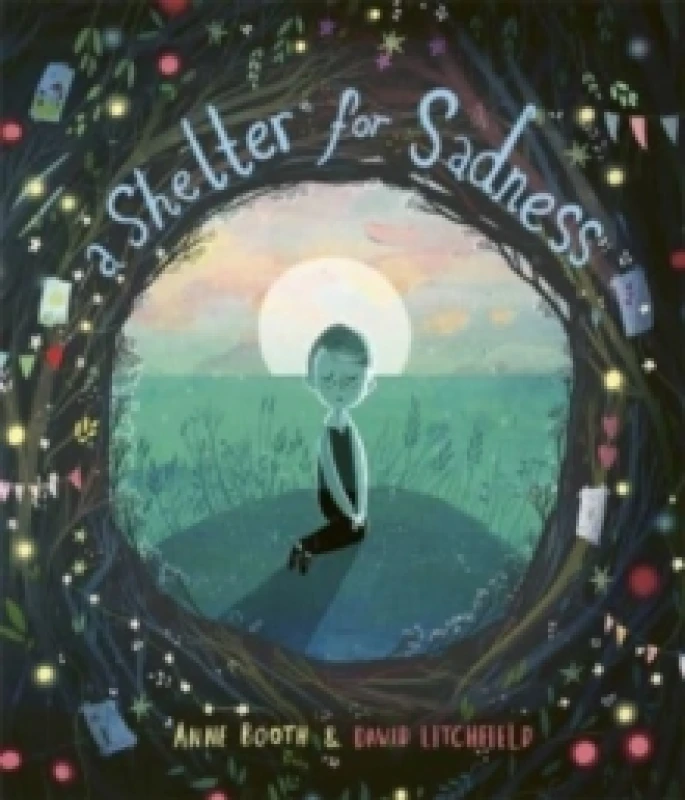 Image of Anne Booth A Shelter for Sadness Book Multi