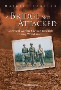 Image of A Bridge Not Attacked by Harold Johnston Paperback