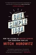 Image of one simple idea how the lessons of positive thinking can transform your lif