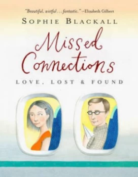 Image of Missed Connections by Sophie Blackall Paperback