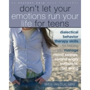 Image of Dont Let Your Emotions Run Your Life for Teens : (Instant Help)