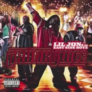 Image of Crunk Juice double Disc Edition by Lil Jon CD Album