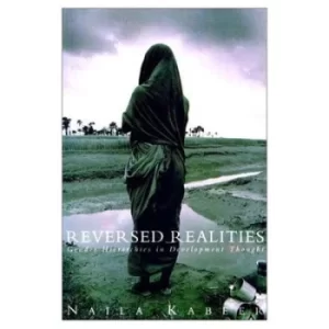 Image of Reversed Realities by Naila Kabeer
