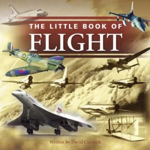 Image of The Little Book of Flight by David Curnock Hardback