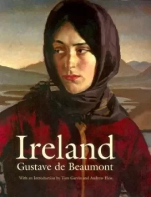 Image of Ireland social political and religious by Gustave de Beaumont