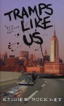 Image of Tramps like Us by Kristen Buckley Hardback