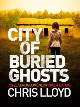 Image of City of buried ghosts by Chris Lloyd