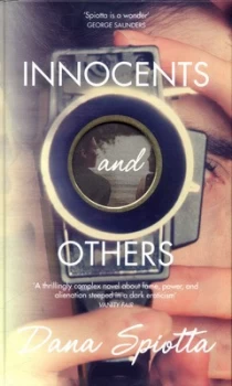 Image of Innocents and Others by Dana Spiotta Hardback
