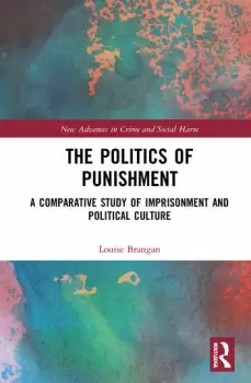 Image of The Politics of PunishmentA Comparative Study of Imprisonment and Political Culture