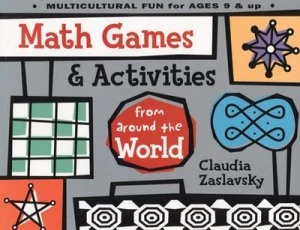 Image of Math Games and Activities from around the World by Claudia Zaslavsky Paperback