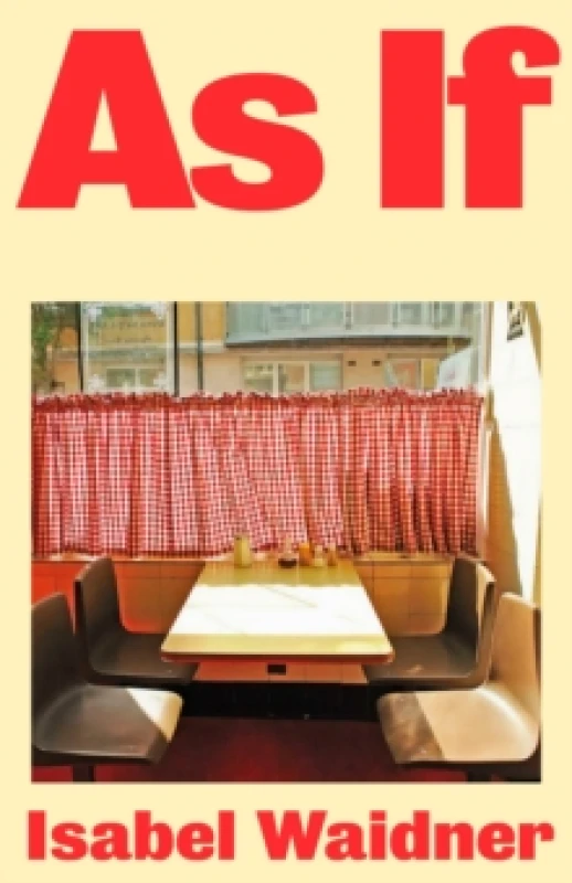 Image of As If. Hardback. By Isabel Waidner Books
