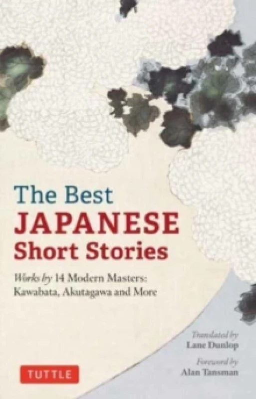 Image of The Best Japanese Short Stories : Works by 14 Modern Masters: Kawabata, Akutagawa and More Paperback / softback