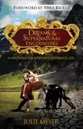 Image of dreams and supernatural encounters an invitation for everyone to experience