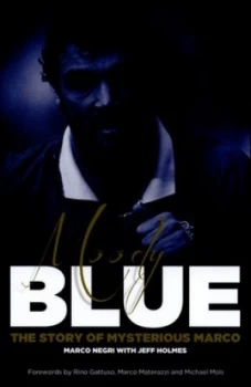 Image of Moody Blue by Marco Negri Hardback
