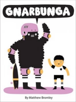 Image of Gnarbunga by Matthew Bromley Book