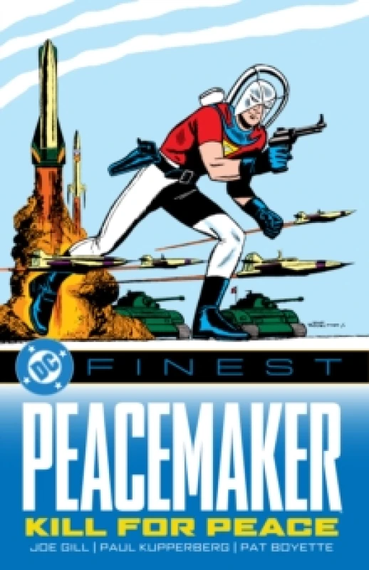 Image of DC Finest: Peacemaker: Kill for Peace Paperback / softback