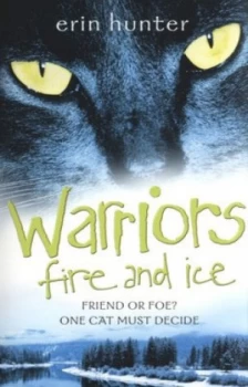 Image of Fire and Ice by Erin Hunter Paperback